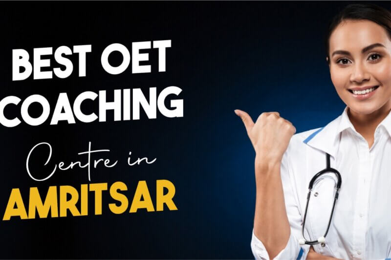 Best OET Coaching Centre in Amritsar