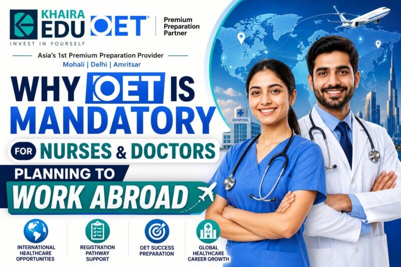Why OET Is Mandatory for Nurses & Doctors Planning to Work Abroad